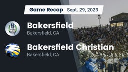 Recap: Bakersfield  vs. Bakersfield Christian  2023