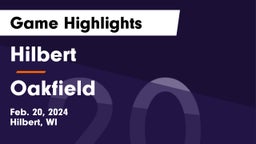 Hilbert  vs Oakfield  Game Highlights - Feb. 20, 2024