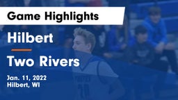 Hilbert  vs Two Rivers  Game Highlights - Jan. 11, 2022