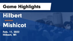 Hilbert  vs Mishicot  Game Highlights - Feb. 11, 2022