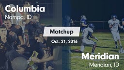 Matchup: Columbia  vs. Meridian  2016