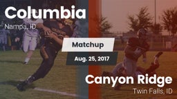 Matchup: Columbia  vs. Canyon Ridge  2017