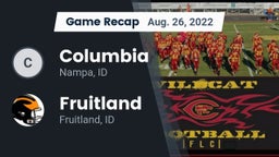 Recap: Columbia  vs. Fruitland  2022