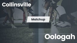 Matchup: Collinsville High vs. Oologah  2016