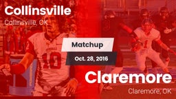 Matchup: Collinsville High vs. Claremore  2016