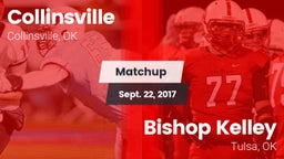 Matchup: Collinsville High vs. Bishop Kelley  2017