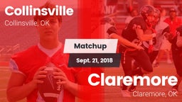 Matchup: Collinsville High vs. Claremore  2018