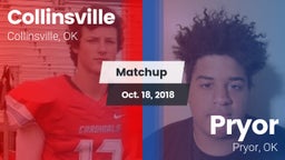 Matchup: Collinsville High vs. Pryor  2018