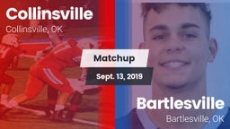 Matchup: Collinsville High vs. Bartlesville  2019