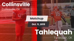 Matchup: Collinsville High vs. Tahlequah  2019