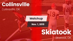 Matchup: Collinsville High vs. Skiatook  2019