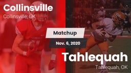 Matchup: Collinsville High vs. Tahlequah  2020