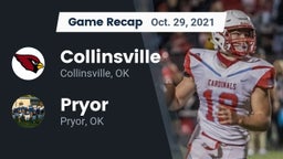 Recap: Collinsville  vs. Pryor  2021