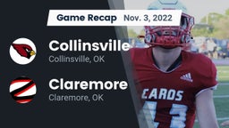Recap: Collinsville  vs. Claremore  2022