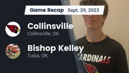 Recap: Collinsville  vs. Bishop Kelley  2023
