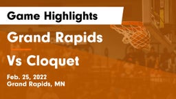 Grand Rapids  vs Vs Cloquet Game Highlights - Feb. 25, 2022
