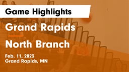 Grand Rapids  vs North Branch  Game Highlights - Feb. 11, 2023
