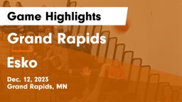 Grand Rapids  vs Esko  Game Highlights - Dec. 12, 2023