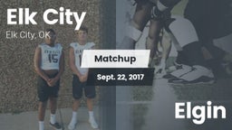 Matchup: Elk City  vs. Elgin 2017