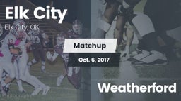 Matchup: Elk City  vs. Weatherford 2017