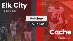 Matchup: Elk City  vs. Cache  2018