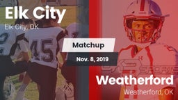 Matchup: Elk City  vs. Weatherford  2019