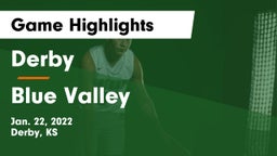 Derby  vs Blue Valley  Game Highlights - Jan. 22, 2022