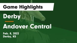 Derby  vs Andover Central  Game Highlights - Feb. 8, 2022