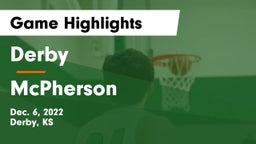 Derby  vs McPherson  Game Highlights - Dec. 6, 2022