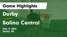 Derby  vs Salina Central  Game Highlights - Feb. 3, 2023