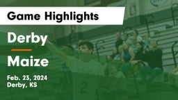 Derby  vs Maize  Game Highlights - Feb. 23, 2024