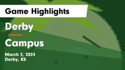 Derby  vs Campus  Game Highlights - March 2, 2024