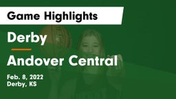 Derby  vs Andover Central  Game Highlights - Feb. 8, 2022