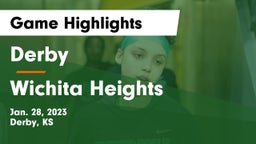 Derby  vs Wichita Heights  Game Highlights - Jan. 28, 2023