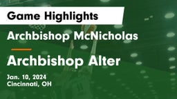 Archbishop McNicholas  vs Archbishop Alter  Game Highlights - Jan. 10, 2024