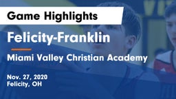 Felicity-Franklin  vs Miami Valley Christian Academy Game Highlights - Nov. 27, 2020
