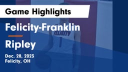 Felicity-Franklin  vs Ripley Game Highlights - Dec. 28, 2023