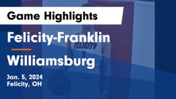 Felicity-Franklin  vs Williamsburg  Game Highlights - Jan. 5, 2024