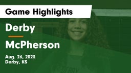Derby  vs McPherson  Game Highlights - Aug. 26, 2023