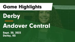 Derby  vs Andover Central  Game Highlights - Sept. 30, 2023