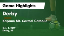 Derby  vs Kapaun Mt. Carmel Catholic  Game Highlights - Oct. 1, 2019