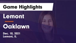 Lemont  vs Oaklawn Game Highlights - Dec. 10, 2021