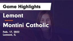 Lemont  vs Montini Catholic  Game Highlights - Feb. 17, 2022