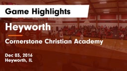 Heyworth  vs Cornerstone Christian Academy Game Highlights - Dec 03, 2016