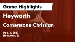 Heyworth  vs Cornerstone Christian Game Highlights - Dec. 1, 2017