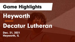 Heyworth  vs Decatur Lutheran  Game Highlights - Dec. 21, 2021