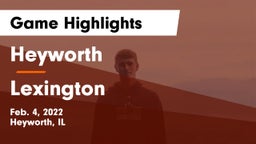 Heyworth  vs Lexington  Game Highlights - Feb. 4, 2022