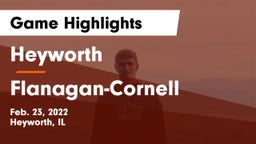 Heyworth  vs Flanagan-Cornell  Game Highlights - Feb. 23, 2022