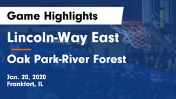 Lincoln-Way East  vs Oak Park-River Forest  Game Highlights - Jan. 20, 2020