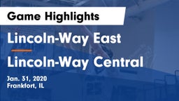 Lincoln-Way East  vs Lincoln-Way Central  Game Highlights - Jan. 31, 2020